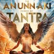 Anunnaki Power of Tantra