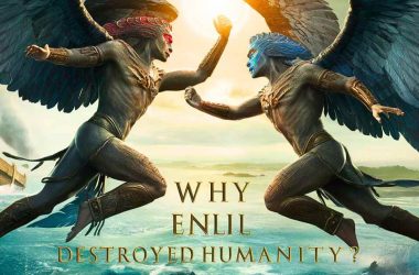 Enlil: The Anunnaki Who Destroyed Human Race 6 Enlil: The Anunnaki Who Destroyed Human Race